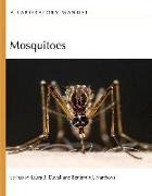 Mosquitoes: A Laboratory Manual