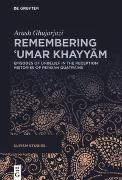 Remembering ?Umar Khayyam