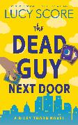 The Dead Guy Next Door