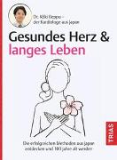 Gesundes Herz & langes Leben