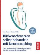 Rückenschmerzen selbst behandeln mit Neurocoaching