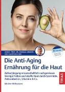 Die Anti-Aging-Ernährung für die Haut