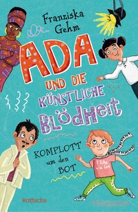 Vorderes Coverbild Ada und die Künstliche Blödheit