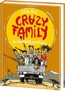 Crazy Family (Band 3) - Die Hackebarts greifen an!