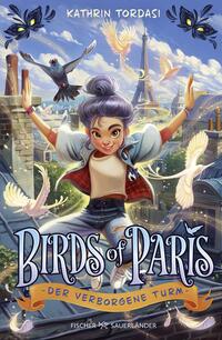 Vorderes Coverbild Birds of Paris – Der verborgene Turm
