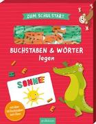 Zum Schulstart – Buchstaben & Wörter legen