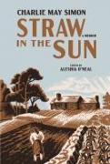 Straw in the Sun