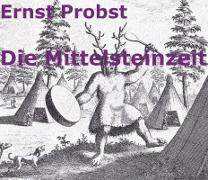 Vorderes Coverbild Die Mittelsteinzeit