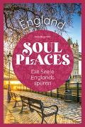 Soul Places England – Die Seele Englands spüren