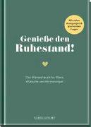 Genieße den Ruhestand!