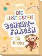 Kartenset: Schulkind! Die lustigsten Scherzfragen für Kinder