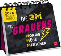 Mini-Wochenkalender 2026: Die 3 M des Grauens: Montag. Müde. Menschen