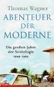 Abenteuer der Moderne