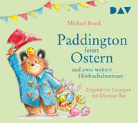 Vorderes Coverbild Paddington feiert Ostern und zwei weitere Hörbuchabenteuer