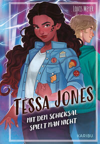Vorderes Coverbild Tessa Jones (Band 2) – Mit dem Schicksal spielt man nicht