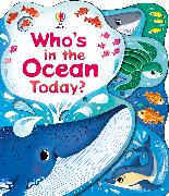 Who's in the Ocean Today?