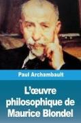 Vorderes Coverbild L'¿uvre philosophique de Maurice Blondel