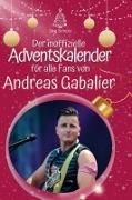 Der inoffizielle Adventskalender für alle Fans von Andreas Gabalier