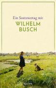 Ein Sommertag mit Wilhelm Busch