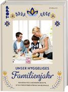 Unser hyggeliges Familienjahr