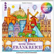 Colorful World Weltreise - Reise durch Frankreich