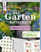 Das Garten-Rätselbuch – Mit Profi-Tipps von "mein schöner Garten" für das ganze Jahr