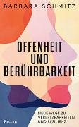 Offenheit und Berührbarkeit