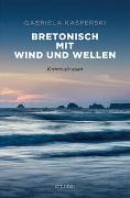 Bretonisch mit Wind und Wellen