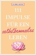 111 Impulse für ein selbstbewusstes Leben