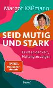 Seid mutig und stark