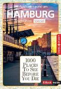 Reiseführer Hamburg. Stadtführer inklusive Ebook. Ausflugsziele, Sehenswürdigkeiten, Restaurant & Hotels uvm