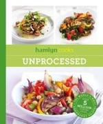 Hamlyn Cooks: Unprocessed