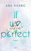 If We Were Perfect