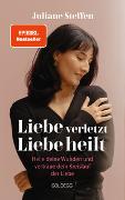 Liebe verletzt, Liebe heilt SPIEGEL-Bestseller