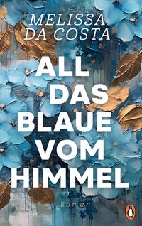Vorderes Coverbild All das Blaue vom Himmel