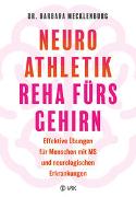 Neuroathletik - Reha fürs Gehirn