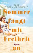 Sommer fängt mit Freiheit an