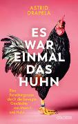 Es war einmal das Huhn