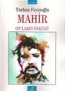 Mahir - Onlarin Öyküsü