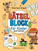 Rätselblock 5 für Kinder ab 8 Jahren (5 Exemplare à 3,99)