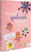 Kinder spielerisch fördern: KunterbunteBastelideen für Kinder ab 3 Jahren