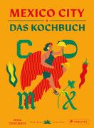 Mexico City – Das Kochbuch