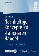 Nachhaltige Konzepte im stationären Handel