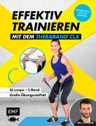 Effektiv Trainieren mit dem TheraBand® CLX – 11 Loops – Ein Band – Große Übungsvielfalt