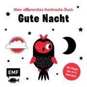 Mein allererstes Kontraste-Buch: Gute Nacht – für Babys von 0–12 Monaten