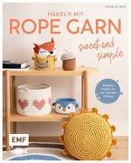 Häkeln mit Rope-Garn super easy – Sweet & Simple