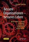 Bessere Organisationen – besseres Leben