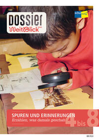 Vorderes Coverbild Dossier WeitBlick NMG: SPUREN UND ERINNERUNGEN