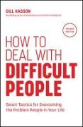 How to Deal with Difficult People