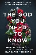 The God You Need to Know